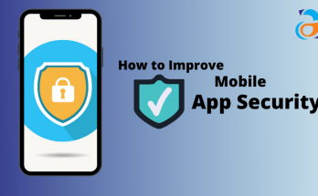 How to Improve Mobile App Security