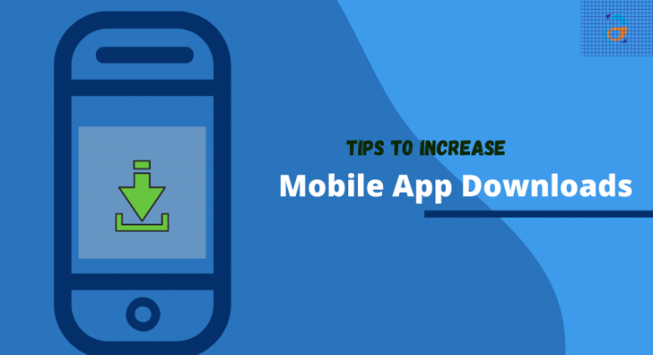 Increase Mobile App Download