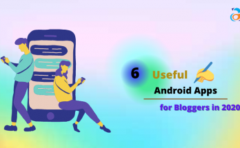 Android Apps For Bloggers in 2020