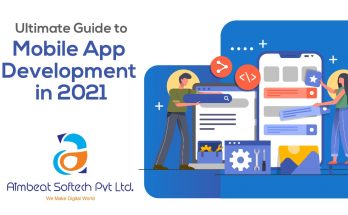 Beginners Ultimate Guide to Mobile App Development in 2021